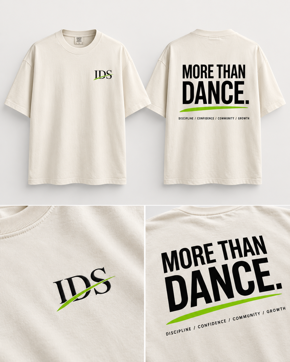Cream IDS More Than Dance tee, front, back and design details